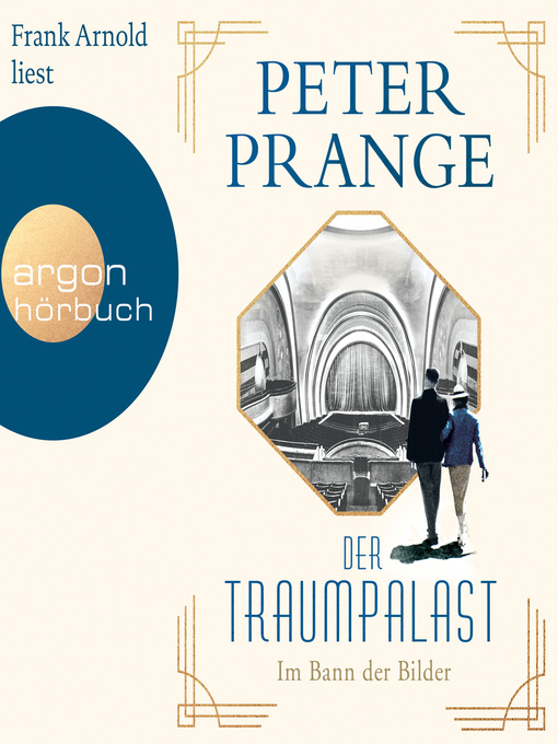 Title details for Im Bann der Bilder--Der Traumpalast, Band 1 by Peter Prange - Wait list